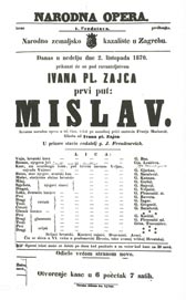 Programska cedulja s praizvedbe opere Mislav Ivana pl. Zajca, 2. listopada 1870.