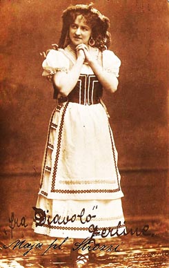 Maja de Strozzi (Zerlina) – Daniel François Auber, Fra Diavolo, Wiesbaden, 1906.