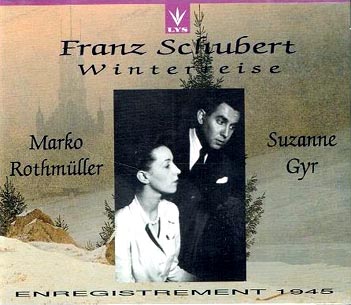 Marko Rothmüller i Suzanne Gyr – Franz Schubert, Winterreise (Zimsko putovanje) – naslovnica CD izdanja