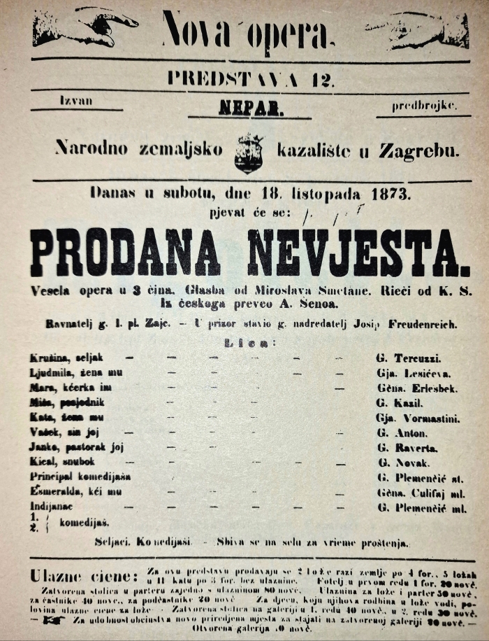 Programska cedulja prve hrvatske izvedbe <em>Prodane nevjeste</em> u Narodnom zemaljskom kazalištu u Zagrebu 18. listopada 1873. 